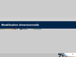 Modélisation dimensionnelle 