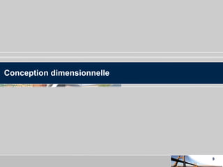 Conception dimensionnelle 