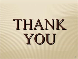 THANK
 YOU
        16
 