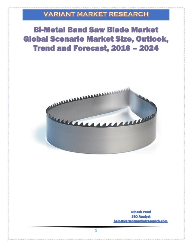 Bi metal band saw blade market