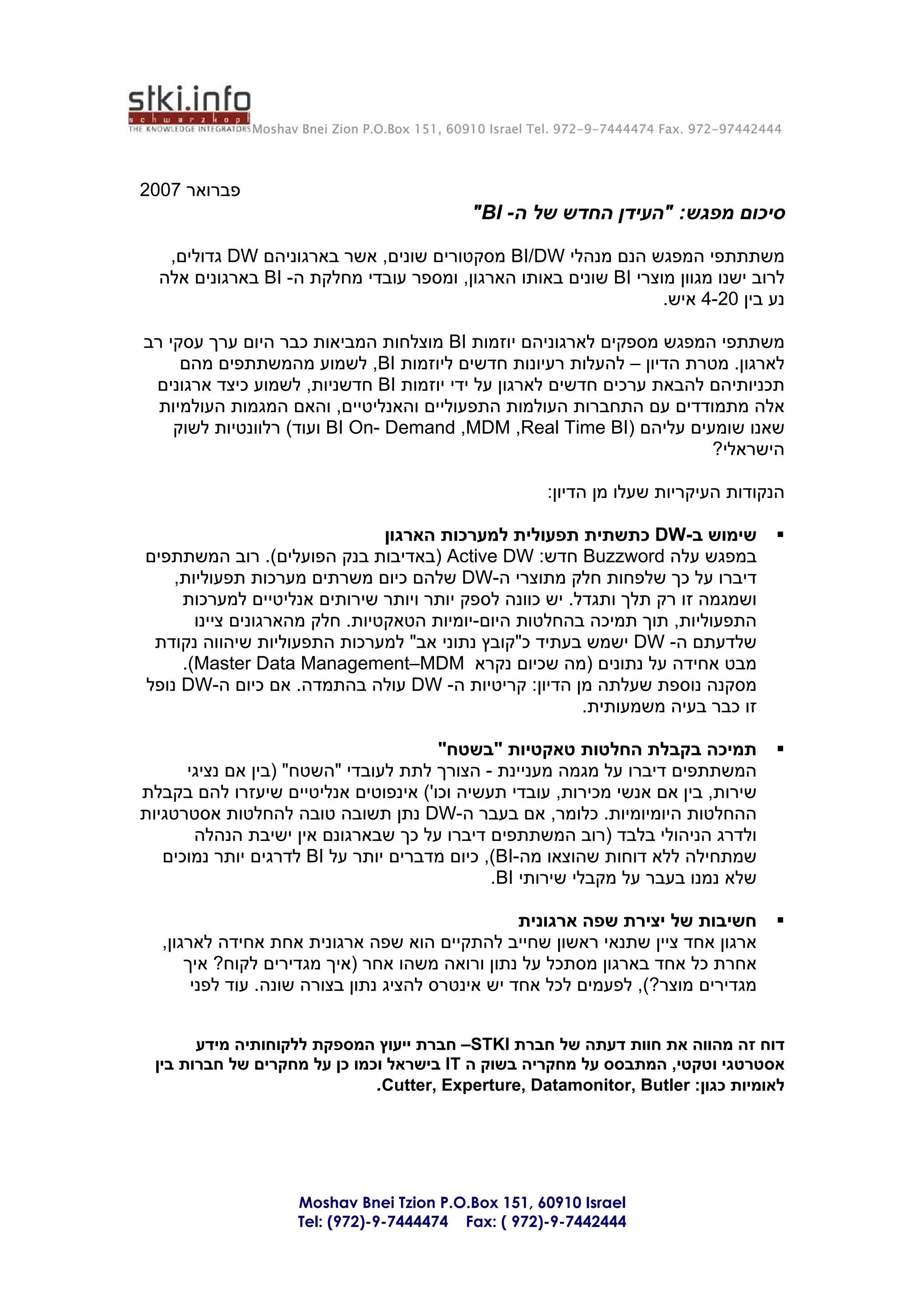 Bi Round Table Summary