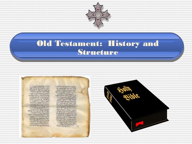 Bi 108 Ppt Of Old Testament