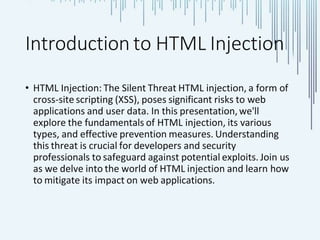 HTML Injection Attacks: Impact and Mitigation Strategies | PPTX