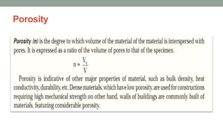 Porosity
 