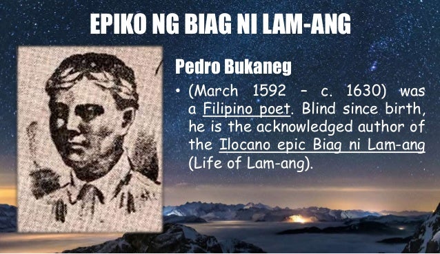 Biag ni Lam-Ang (Life of Lam-Ang) An Ilocano Epic