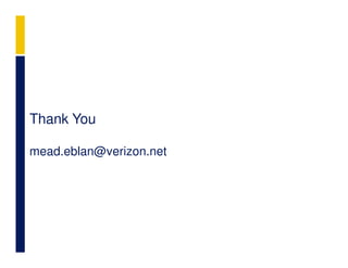 Thank You

mead.eblan@verizon.net
 
