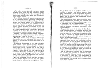 292 —
iY el pobre tornero, agarrado d la dspera manija
del torno, ocho horas cada dia, respirando cen so-
pHdos de raula fatigada, absorbiendo un polviHo tal
que tres dias despuds, en la Rioja, rais esputos con-
tenian estrias negras?
Tras el large trayecto de la poderosa y rica veta
jde la Upulungos se Hega al secavdn --La Francia»,
casi piano, provisto de un DecauvHle, que lleva les
raetales d la cancha. Aquella 5''a es mina regular y
legal; pere la corriente de aire, por falta de regis-
tros, es un chifldn verdadero, de un viento frio
helade. Aunque me puse dos ponchos asi que sali
d la cancha, no pude evitar un fuerte catarre, que
me curaron Ios bafies ruses que ofrece la atmdsfera
candente de la Rioja. He ahi la causa de tantas
pulraenias que matan al minero en el invierno.
Bajaraos d las casas; teneraes harabre, sed y frio;
despuds de un refrigerio, bajaraos d los talleres,
proveeduria y casas de obreros.
34—Estas oficinas estdn en el plane del secavdn
Restaurador, un poco rads abajo del secavdn Gi-
braltar. Es lo rads bajo que tienen las rainas de la
Mejicana.
El secavdn Restaurador es ya una galeria de
ciento setenta y cinco raetros de large, abierta ra-
cionalraente, prevista de DecauviHe, que va d unirse
por el oeste con el Gibraltar, por el este con el
socavdn Garcia 5' por el norte cen el secavdn «La
Francia», y corao dste lo estd cen el grupo de la
Upulungos, Merceditas y Mellizas, y ya se trabaja
en la unidn de la Upulungos con la San Pedro,
Nueva Francia, vendrd d tenerse una red continua
en todo ese inraenso niineral.
35—Las casas para obreros que hace la corapa-
fiia son mucho mejores que las que han tenido
hasta ahora los pati-ones en esa regidn del Fama-
293
tina, y dicen que se les pondrdn estufas; la pro-
veeduria es ancha y Ios taHeres tarabidn, Nada
tengo que observar, si es que se tiene el cuidado
de desparraraar en la quebrada los residuos de
raanera que se sequen y sean arrastrados por las
Huvias en su tiempo.
La inraunidad que hasta ahora presentan aque-
llos lugares para tode raicrobio, estd quebrada pof
el de la bronconeuraonia; ilo serd raaflana por otros?
El coeficiente estd en la buena higiene.
Al anochecer nos reuniraes en la mesa, y empe-
zamos la discusidn con aqueHos tan amables y ra-
cionales sefiores.
Respecte del agua de la mina de San Pedro,
estdn conformes en que es venenosa; rae dicen que
tanto Io han notado ellos, que ya han raandado
hacer las tinas; rae las muestran y no puedo dudar
de esto, y han dado las drdenes para que se Heve
agua buena; y ne saldrd del mineral sin que esa
medida se ponga en prdctica.
En cuanto d las condiciones de trdnsito y de
seguridad; dicen que en este estado han recibido
eHos las rainas, lo que es cierto; pere esto no es
disculpa para que los piques no sean tapados sin
deraora; la rauerte ocurrida hace pocos dias es un
cargo de conciencia; y sobre todo, cuando ne se pue-
da trabajar, ne se trabaja, porque asi lo raanda la
ley. Lo primero es atender d poner las minas en
estado de seguridad despuds sacar ore.
De la conversacidn deduzco que la compafiia
estd apurada para cumplir un contrate de entre-
gar una cantidad dada de mineral en la fundicidn
de Nonegasta, d plazo fije, y ese ha priraado, y
corao por otra parte la Diputacidn de Minas brHIa
por su ausencia y su pereza, alli la corapaflia hace
lo que mejor le parece.
 