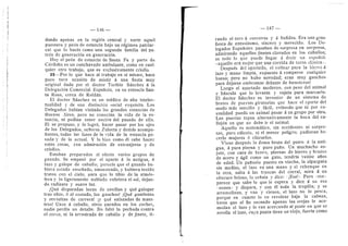 — 146 —
dando apenas en la regidn central y norte aquel
puestero y pedn de estancia bajo un rdgimen patriar-
cal que lo hacia como una segunda familia del pa-
trdn de generacidn en generacidn.
Hoy el pedn de estancia de Santa Fe y parte de
Cdrdoba es un conchavado ambulante, como en cual-
quier otro trabajo, que es exclusivamente criollo.
25—Por lo que hace al trabajo en si mismo, hace
poco tuve ocasidn de asistir a una fiesta muy
original dada por el doctor Toribio Sdnchez a la
Delegacidn Comercial Espafiola, en su estancia San-
ta Rosa, cerca de Rolddn.
El doctor Sdnchez es un mddico de alta intelec-
tualidad 3' de una distincidn social exquisita. Los
Delegados habian visitado las grandes estancias de
Buenos Aires, pero no conoci'an la vida de la es-
tancia, ni podian tener nocidn del pasado de ella.
El se propuso, y lo logrd, hacer pasar por los ojos
de los Delegados, sefiores Zulueta 3' demds acompa-
nantes, todas las fases de la vida de la estancia pa-
sada y de la actual. Y lo hizo como dl sabe hacer
estas cosas, con admiracidn de extranjeros y de
criollos.
Estaban prepara dos al efecto varios grupos de
ganado. Se empezd por el aparte d la antigua, a
lazo y galope de caballo; parecia que el ganado hu-
biera estado ensefiado, amaestrado, y hubiera tenido
tratos con el cielo, para que lo tibio de la atmds-
fera 3' lo ligeramente nublado cubriera el sol, dejan-
do radiante y suave luz.
jQue disparadas locas de novillos y qud galopar
tras ellos, d al costado, los gauchos! jQud gambetas
y revueltas de carrera! jy qud enlazadas de maes-
tros! Unos d caballo, otros parados en los coches,
nadie perdia un detalle. No faltd la pechada contra
el cerco, ni la arrastrada de caballo y de jinete, ti-
147 —
rando el toro a corcovos y d bufidos. Era una gran
fiesta de entusiasmo, sincere y merecido. Los De-
legados Espafloles pasaban de sorpresa en sorpresa,
admirando aquellos jinetes clavados en los caballos;
es todo lo que puede llegar a decir un espanol:
«aquello era mejor que una corrida de toros clasica:-.
Despues del apartado, el voltear para la hierra a
lazo y mano limpia, expuesto d romperse cualquier
hueso; pero no hubo novedad; eran muy gauchos
para dejarse embromar delante de forasteros!
Luego el apartado moderno, con peso del animal
y bdscula que lo levanta y sujeta para marcarlo.
El doctor Sanchez es inventor de un sistema de
bretes de puertas giratorias que hace el aparte del
modo mds sencillo ' fdcil, evitando que ni por ca-
sualidad pueda un animal pasar d un grupo por otro.
Las puertas tapan alternativamente la boca del ca-
llejdn en que no debe ir el animal.
Aquello es matemdtico, sin accidentes ni sorpre-
sas, puro cdlculo, ni el menor peligro; pudieran ha-
cerlo mujeres d chicuelos.
Viene despues la doma bruta del potro a la anti-
gua, a pura pierna y puro puflo. Un muchacho en-
juto, con cara de bravo, piernas de hierro 3' brazos
de acero y dgil como un gato, tendria veinte afios
de edad. Un pafluelo puesto en vincha, la alpargata
sin medias, el lazo en una mano 3' el rebenque en
la otra, salta a las trancas del corral, mira d un
obscure brioso, lo senala ' dice: - jEsels Pero ''(ese>-
parece que sabe lo que le espera y dice d su vez
: nones ;
> y dispara, y con dl toda la tropilla; y se
arremolinan, y van y vienen, el lazo no lo pesca,
porque en cuanto lo ve revolear baja la cabeza,
hasta que al fin sacando apenas las orejas le aco-
modan el lazo 3' lo van acercando al poste en que se
arrolla el lazo, cuya punta tiene un viejo, fuerte como
•4.
 