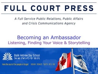 Becoming an Ambassador Listening, Finding Your Voice & Storytelling 