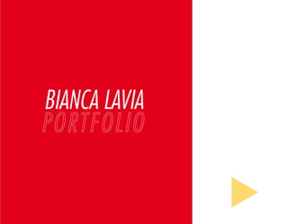 Bianca Lavia Portfolio 2014