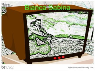 Bianca Sabina 