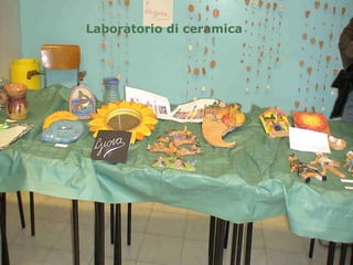 Laboratorio di ceramica 