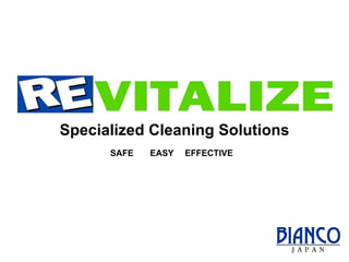 Specialized Cleaning Solutions SAFE   EASY   EFFECTIVE 