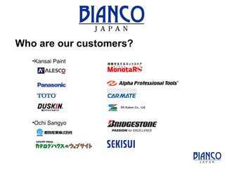 Kansai Paint Ochi Sangyo Who are our customers? 