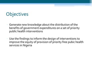 Benefit incidence analysis of priority public health services in Nigeria