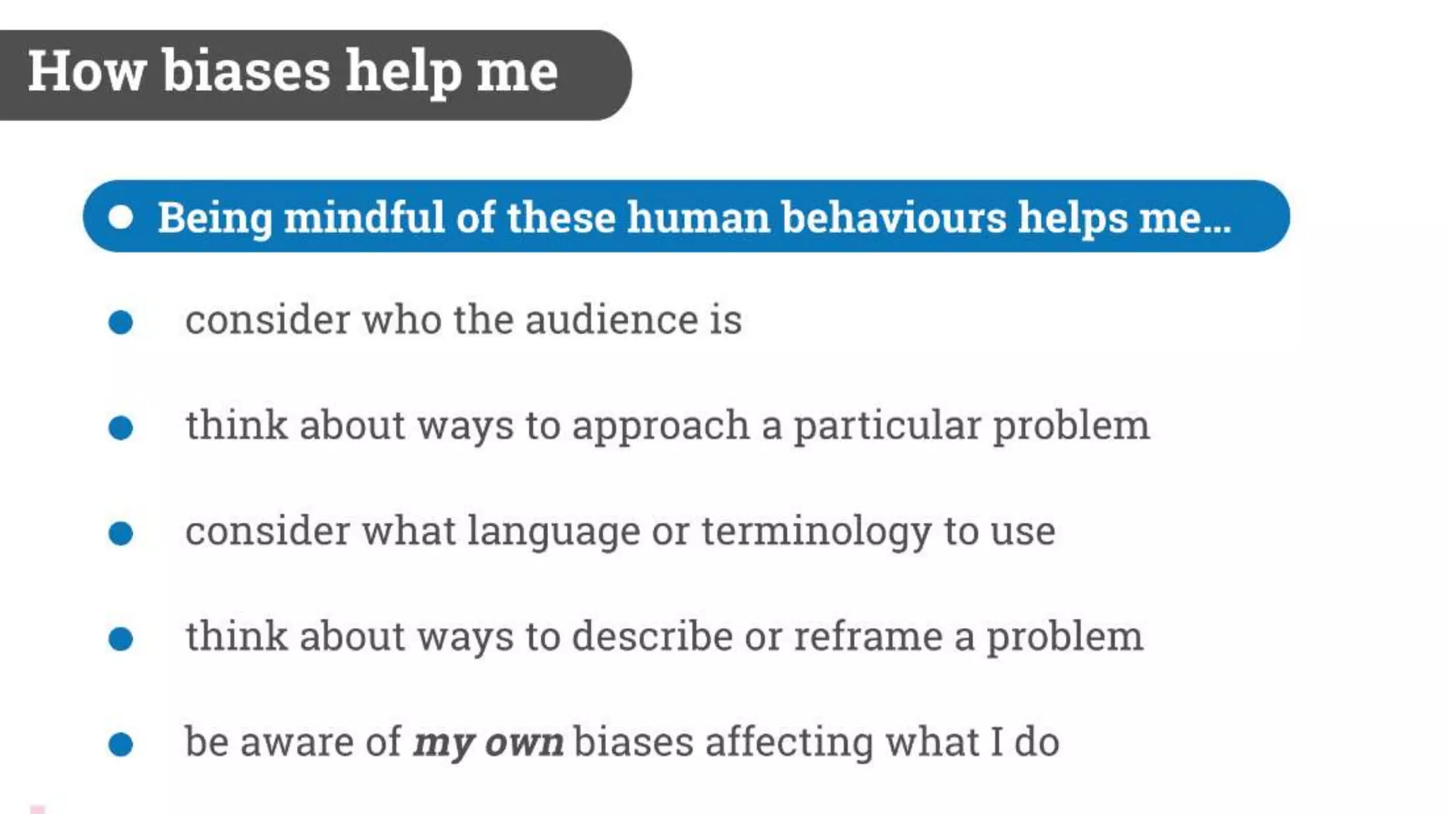 Biases and The Law of Unintended Consequences