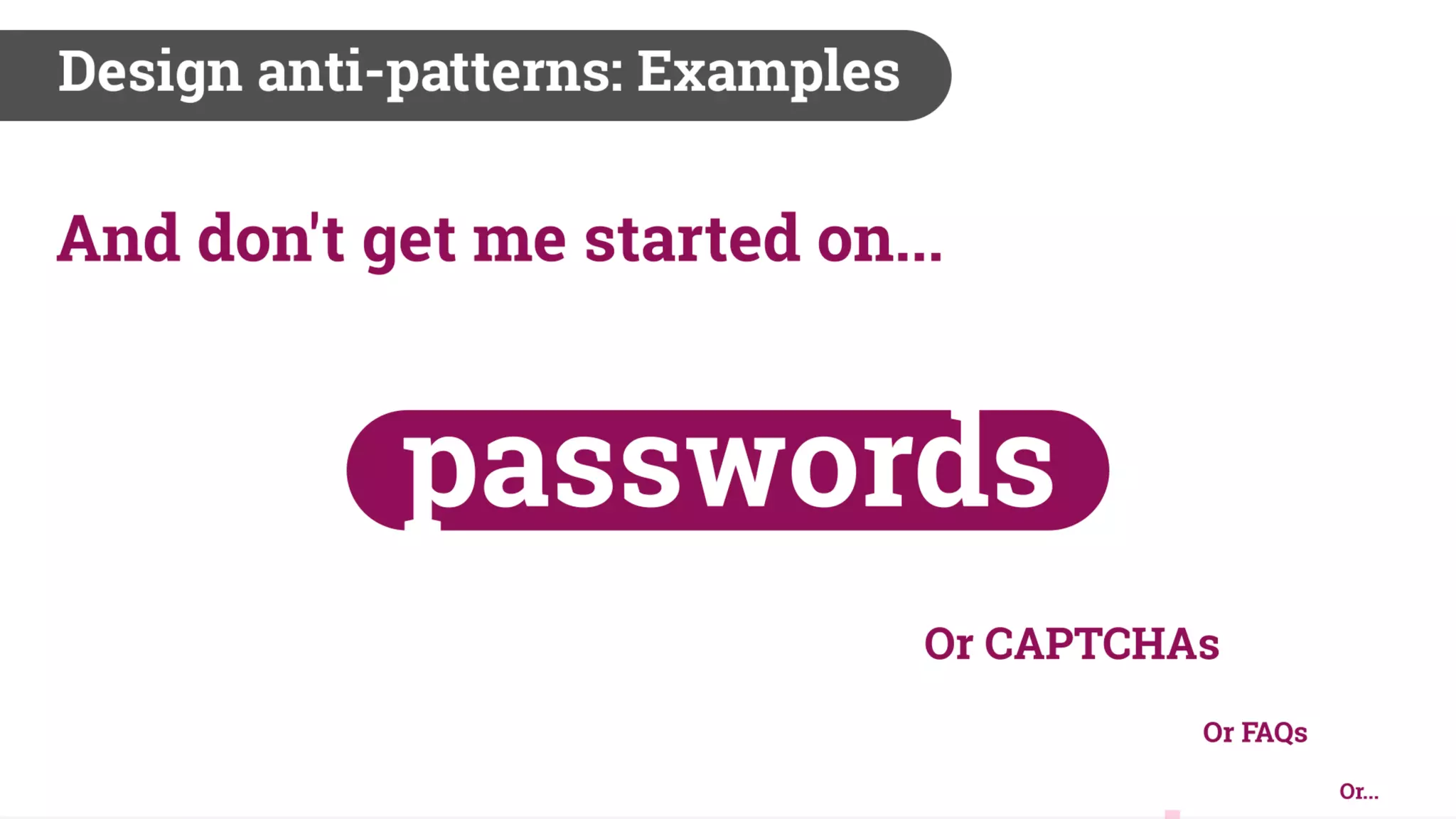 Biases and The Law of Unintended Consequences