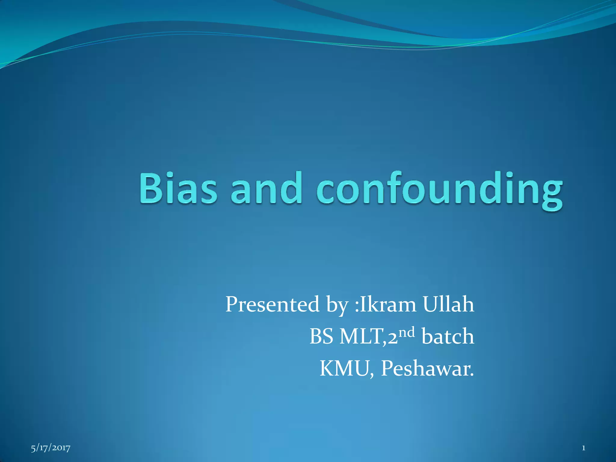 Bias and confounding in Cohort and case control study | PDF