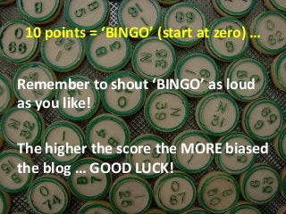 Forget gurus, the cult of the evidence-based blogger has taken over ... 'Biased BLOG Bingo' Slide 14