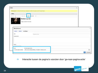  Interactie tussen de pagina’s voorzien door ‘ga-naar-pagina-actie’
54
 