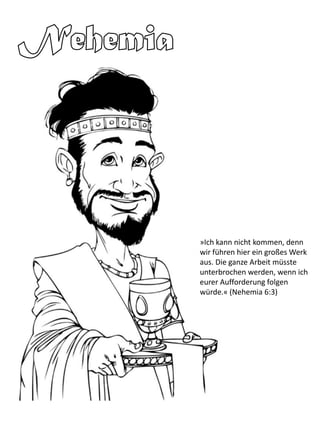 »Ich kann nicht kommen, denn
wir führen hier ein großes Werk
aus. Die ganze Arbeit müsste
unterbrochen werden, wenn ich
eurer Aufforderung folgen
würde.« (Nehemia 6:3)
 