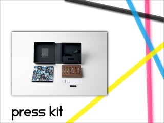 press kit
 