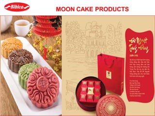 MOON CAKE PRODUCTS
 
