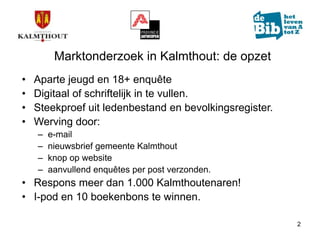Marktonderzoek in de bib van Kalmthout (update)