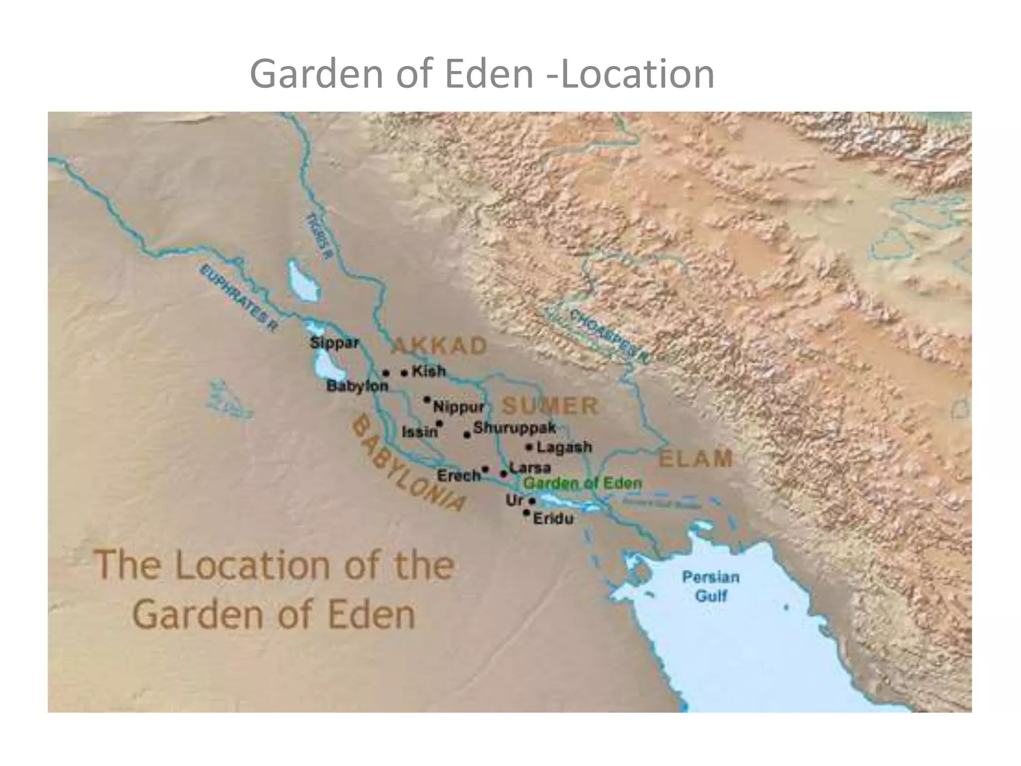 Garden of Eden -Location