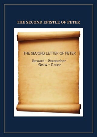 THE SECOND EPISTLE OF PETER
 