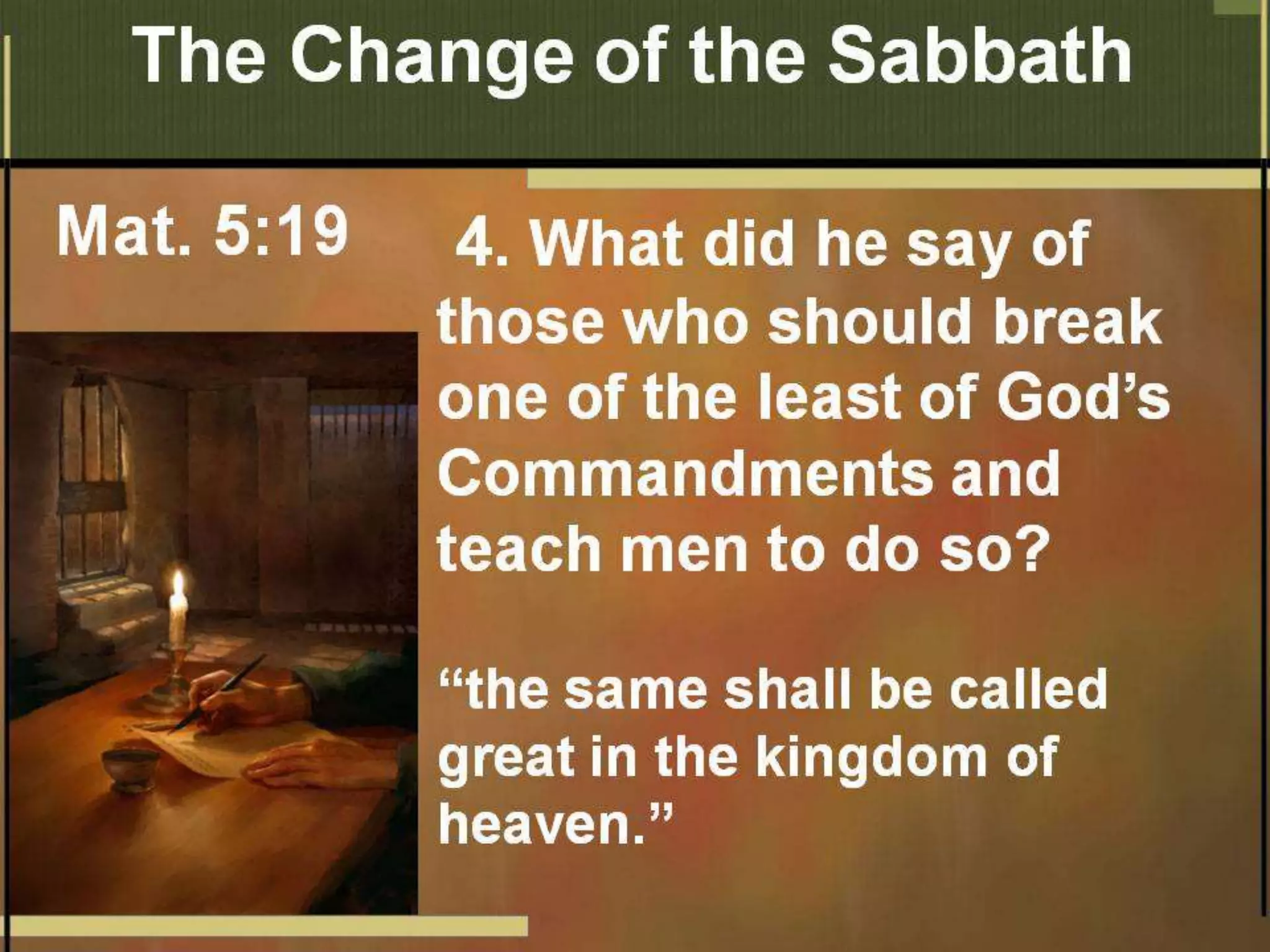 Questions Sabath Bible answers 11 -- The Change of the Sabath | PPTX