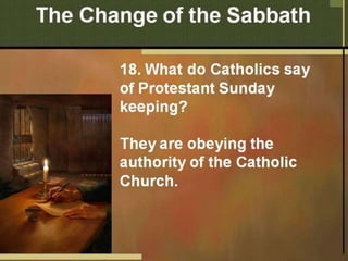 Bible answers 11 -- The Change of the Sabath