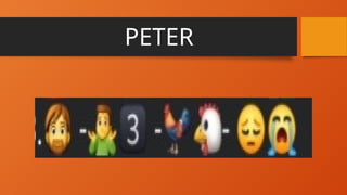 PETER
 