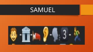 SAMUEL
 