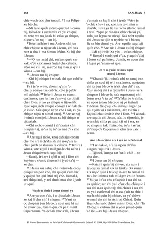 28੅³KLWDSH‫ڰ‬ ³[X ELM L -HVXV FKLTXH
L QLPDN TXL SDWDQ³ ‫ڰ‬R X FXWDMLF L TXL
PDF L ZLQDN ZDFK WDN TXLTXL ‫ڰ‬DQR ZDFK
WDN TXLTXL ELM 29੅[XLUL ZH F‫ڰ‬D[ TXLTXL
ELM FKLULM L X 7HZDO L 'LRV LOH OLF QWX
FXWDMLF 3DFKLQ L TXH ‫ڰ‬DQDZ LOH OLF ‫ڰ‬R QL
TXL PDF FKLTXLM URQRMHO ‫ڰ‬LM VDN 30੅4XHMH
[X ELM L -HVXV LOH FKLTXH PDQ TXL ELP
LTXH FKL [D DUH X WHZDO LW]HO ‫ڰ‬R UX‫ڰ‬ [XLUL
DUH L X 7HZDO L 'LRV ‫ڰ‬R UX‫੆ڰ‬i

-H SDFKLQ L UDW] X FKD‫ڰ‬ L -HVXV
[DN SDFKLQ L X FKXFK
31੅7H‫ڰ‬XUL [H XSRQ L X FKXFK [DN L X FKD‫ڰ‬
L -HVXV ;H WDT‫ڰ‬XL FKXZDMD  [TXL WDN X
VLT‫ڰ‬XL[LF FX‫ڰ‬ 32੅KLOD SD MD MH ‫ڰ‬R XT‫ڰ‬XLDO
ZLQDN MH FK‫ڰ‬XTXHUQDN FKX WDLF X W]LM L
-HVXV ,TXH [TXL ELM
³, D FKXFK FX‫ڰ‬ L D FKD‫ڰ‬ MH ‫ڰ‬R FKL VDN FDW
TXL W]XFXM੆j
³[TXL ELM FKH
33੅, -HVXV [X ELM FKLTXH
³¢3DFKLQ LQ FKXFK WDN L MH LQ FKD‫ڰ‬ ³
FR‫ڰ‬RQ FKLTXH
34੅7H‫ڰ‬XUL F‫ڰ‬XOD [H X WDNHM QL‫ڰ‬SD L MH
FK‫ڰ‬XTXHUQDN UX‫ڰ‬  [X ELM
³1L‫ڰ‬SD L MH ‫ڰ‬R FKL ‫ڰ‬LV MH DUH LQ FKXFK
[DN MH LQ FKD‫ڰ‬ 35੅3DFKLQ L TXH WLMLQ FKX
‫ڰ‬DQLF SDFKD FUDM L 'LRV LTXHOH MH DUH LQ
FKD‫ڰ‬ [DN MH DUH L ZDQDE [DN LQ FKXFK ³
[X ELM L -HVXV FKLTXH
, WLMRMEDO W]LM UH XOHZ ‫ڰ‬XW] WDN L Q‫ڰ‬XV WDM
4
1੅;R‫ڰ‬RQ SDQRN L -HVXV ‫ڰ‬R FKX FKL‫ڰ‬ L
DODJXQ FD WLMLQ WDQ FKLF FKL TXL
WLMR[LF L ZLQDN ;H PROWDM XT‫ڰ‬XLDO ZLQDN UX‫ڰ‬
UXPDOL [RF LUH FKXSDP MXQ EiUFR  [FXEL
FKLOD , EiUFR ‫ڰ‬R SDQ MXEL‫ڰ‬ SD D L XT‫ڰ‬XLDO
ZLQDN MH ‫ڰ‬R FKX FKL‫ڰ‬ L D 2੅,UH PDV WDN L
F‫ڰ‬XWXQLF [R‫ڰ‬RQ FKLOD $UH L F‫ڰ‬XWXQLF [X ‫ڰ‬DQR
[XL WDN HMpPSOR [X ELM FKLTXH WLMRMEDO TXH
-XQ WLMRMEDO W]LM [X ELM FKLTXH DUH LUL
3੅³KLWDSH LQ W]LML ³[X ELM FKLTXH³
‫2ڰ‬ MXQ DFKL [D ‫ڰ‬H FKX WLTXLF X WLFRQ 4੅$UH
[H X TXLULM L ULMD‫ڰ‬ ‫ڰ‬R MXEL‫ڰ‬ [H‫ڰ‬H W]DN SD EH
WH‫ڰ‬XUL [H F‫ڰ‬XQ L W]‫ڰ‬LTXLQ  [TXL WLM ELF 5੅;DN
MXEL‫ڰ‬ FKLF L LMD [H‫ڰ‬H W]DN SD WDN DEDM FKL QWD
NDV XOHZ FKH -XQWLU [DOD[ ORN PDQ QQDM
WDM ‫ڰ‬HQDN ZL SXOHZ 6੅;XLUL DUH [HO OL ‫ڰ‬LM
[FKDNLM QD PDQ QQDM WDM ‫ڰ‬HQDN L UD‫ڰ‬ 7੅;DN
MXEDQ FKLF [H‫ڰ‬H W]DN SD T‫ڰ‬XL[ $UH [SR‫ڰ‬LF
[T‫ڰ‬XL L T‫ڰ‬XL[ FKLULM  [FDPLF Q[ZDFKLQ
WDM 8੅;DN ‫ڰ‬R QL LMD [H‫ڰ‬H W]DN FKH XOHZ FKRP
KLOD [SR‫ڰ‬ ZL  [T‫ڰ‬XLLF  [X D X ZDFK
FKRP ‫2ڰ‬ MXMXQ [X D WUpLQWD X ZDFK [DN
‫ڰ‬R L [X D VHVpQWD X ZDFK [DN ‫ڰ‬R L [X D
FLHQ X ZDFK ³[X ELM L -HVXV FKLTXH 9੅$UH
[XW]LQ X EL[TXLO LOH FKLTXH [X ELM
³:H L[ ‫ڰ‬R L [LTXLQ FKX WDLF FKL WD X
EH ‫ڰ‬XUL ³[X ELM FKLTXH
:DFK X FKDF WDN L WLMRMEDO
W]LM [X ELM L -HVXV
10੅$UH XWXTXHO FKLF L -HVXV [H XSRQ L
FDEODMXM X WLMR[HODE UX‫ڰ‬ WDN MXEDQ FKLF
6$1 0$526੄੄
El Nuevo Testamento en Achí de Cubulco de Guatemala, 2da ed. © 2009, Wycliffe Bible Translators, Inc.
 