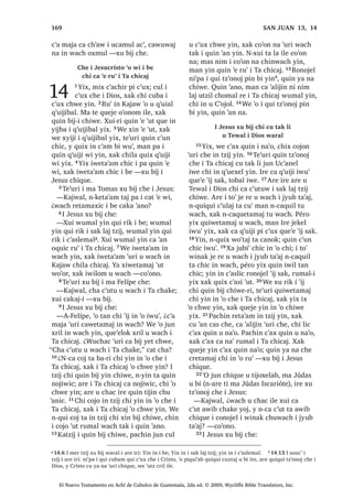 , -HVXV [UXW]LUVDM L UDOLW MXQ
L[RN FKL QDM ,VUDHO WDM
24੅;R‫ڰ‬RQ SDQRN L -HVXV [HO FKH L MXE
OH  [D ‫ڰ‬H FKH L MXE UH L TXHE WLQLPLW
7tUR  6LGRQ FKLOD [RF FKH MXQ MD 1[UDM
WD LUH ZH FD WDWDMLF SD L ‫ڰ‬R ZL [XLUL
Q[WLTXL WD FKL UXZD[LF ULE FKLTXLZDFK L
ZLQDN
25੅‫2ڰ‬ MXQ L[RN ZH‫ڰ‬ [X WD UDVRQ SD ‫ڰ‬R
ZL L -HVXV ,UH ‫ڰ‬R MXQ UDOLW FKL ‫ڰ‬R LW]HO WHZ
FKH , L[RNL [XSRQ UX‫ڰ‬ L -HVXV  [XTXL
FKH UDNDQ 26੅,UH QDM ,VUDHO WDM [D DUH DM
6LURIHQLV ZLQDN ;WHMHE SDQ UX‫ڰ‬ L -HVXV
 [X W]‫ڰ‬RQRM SDZRU FKH FKL TXHOVD[ QL
LW]HO WHZ FKH L UDOLW 27੅, -HVXV [X ELM MXQ
PR[EDO W]LM FKH
³1DEH ‫ڰ‬R X FKDF TXH W]XN QL DF‫ڰ‬DODE
PDQ Q‫ڰ‬XV WDM FD PDM L ZD FKLTXH L
DF‫ڰ‬DODE  FD D‫ڰ‬ FKLTXH L W]‫ڰ‬L 4XHMH LOH
[X ELM L -HVXV FKH FKL TXH‫ڰ‬HORN ´1DEH
TXH LQ WR QL ZDFK DM ,VUDHOµ 