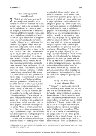 96
³KD ELQVDM EL D EiUFR SD FKR WH‫ڰ‬XUL
FKD F‫ڰ‬DND EL DZDWDUDD FKLOD  ‫ڰ‬R FD ULNR
³[X ELM
5੅, PD 6LPRQ [X ELM FKH
³1LP ODM ZLQDN OLF FRM WLMLQLF MXQ D‫ڰ‬DE
SpUR QWL [ND ULNR ;XLUL ZH TXHMH FD ELM
HW LOH TXLQ ‫ڰ‬DQ QD ³[X ELM
6੅7H‫ڰ‬XUL [TXL F‫ڰ‬DN EL L FDWDUDD /LF
T‫ڰ‬XL L FDU [X MHF‫ڰ‬ OL DWDUDD [X WLFED
X UDNFULMLF UXPDO 7੅;TXL ‫ڰ‬DQ SDQ VpxD
FKLTXH L FDFKL‫ڰ‬LO UX‫ڰ‬ FKLF MXQ EiUFR FKL
TXH RO TXL WR QD UX‫ڰ‬ L FDWDUDD , MXEDQ
[H F‫ڰ‬XQLF  [H TXL WR L FDFKL‫ڰ‬LO [QRM L
TXHE EiUFR FKH L FDU ODM [H PXNWDM SD D
UXPDO 8੅, PD 6LPRQ 3pGUR DUH [ULO LOH
[XTXL FKXZDFK L -HVXV  [X ELM FKH
³£KDW HO FKLQZDFK .DMZDO PDQ LQ
[D LQ DMPDF ODM DFKL ³[FKD
9੅4XHMH [X ELM L PD 6LPRQ LOH PDQ OLF
[X [LM ULE ;DN QL‫ڰ‬SD L MH ‫ڰ‬R UX‫ڰ‬ ‫ڰ‬LV [H RF ‫ڰ‬LO
UXPDO QL XT‫ڰ‬XLDO FDU [TXL FKDSR 10੅;DN
L MXEDQ FDFKL‫ڰ‬LO [TXL [LM TXLE FKL MH DUH
L PD -DFyER L PD :DQ FKL MH X F‫ڰ‬RMRO L
PDP =HEHGpR , -HVXV [X ELM FKH L PD
6LPRQ
³0D [LM DZLE ZR‫ڰ‬RU TXLQ ‫ڰ‬DQ FKDZH
DW DM W]XFXOTXH L ZLQDN SDFKD FD ‫ڰ‬DQ
FKLTXH L FDU ³[X ELM FKH
11੅7H‫ڰ‬XUL [TXHVDM OL TXL EiUFR FKX FKL‫ڰ‬ L
D URQRMHO ‫ڰ‬LV [TXL FDQDM FDQRN  [H WHUHM
EL FKLULM
:DFK L UXW]LUVD[LF L DFKL ‫ڰ‬R
RELO OpSUD FKH
12੅;R‫ڰ‬RQ SDQRN L -HVXV DUH ‫ڰ‬R FKH MXQ
WLQLPLW [XSRQ MXQ DFKL UX‫ڰ‬ ‫ڰ‬R LW]HO ODM
RELO FKH OpSUD FD EL[LF ,UH DUH [ULO
L -HVXV [XTXL FKXZDFK  [X NDMVDM X
MRORP F‫ڰ‬D FKXZDFK XOHZ OLF [X W]‫ڰ‬RQRM
XW]LO FKRPDO FKH ;X ELM
³1LP ODM ZLQDN ZH WD FDZDM FDW
WLTXL FKL UHOVD[LF LW]HO ODM RELO ‫ڰ‬R FKZH
³FR‫ڰ‬RQR
13੅7H‫ڰ‬XUL L -HVXV [X FKDS UX‫ڰ‬ X ‫ڰ‬DE
³ZDM ³[X ELM³ £KDW XW]LURN
$UH [X ELM LOH FKH MXQWLU [FKRPDU FKLF
X FK‫ڰ‬DFXO L DFKL 14੅, -HVXV [X ELM FKH
³0L MXQ PD ODS FKH ZDFK LQ ‫ڰ‬DQRP
;XLUL MDW MD F‫ڰ‬XWX DZLE FKH L VDFHUGyWH
FKL DW XW]LUQDN FKD VXMXM D VLSRQ
FKXZDFK L 'LRV SDFKD X ELP FDQ L
PDP 0RLVHV 4XHMH FKD ‫ڰ‬DQD LOH PDQ
FDTXHWDPDM FRQRMHO L ZLQDN FKL DW
XW]LUQDN FKLF FK‫ڰ‬DP FKLF D FK‫ڰ‬DFXO ³[X
ELM FKH
15੅7H‫ڰ‬XUL L -HVXV PDV [SD[ X W]LMRO
ZDFK FD WLMLQ FKX ‫ڰ‬RQTXLO , ZLQDN OLF
TXLTXL W]XFXM MH T‫ڰ‬XL [H PROWDM FKX WDLF
X W]LM [DN FKX W]‫ڰ‬RQR[LF FKH FKL TXH
XW]LUVD[LF 16੅;XLUL LUH ‫ڰ‬ROLF FD ‫ڰ‬H SD WDN
MXE W]‫ڰ‬LQLOLF FKX W]‫ڰ‬RQR[LF FKH L 'LRV
:DFK L UXW]LUVD[LF MXQ VLF
17੅;R‫ڰ‬RQ SDQRN L -HVXV FD WLMLQ FKX
F‫ڰ‬XWLF FKLTXH L ZLQDN ;DN FKLOD MH FXO
MXEDQ DM )DULVpR [DN MXMXQ FKLTXH L
WLMRQHO UH L XMHU ‫ڰ‬DWEDO W]LM ,TXH MH SHWQDN
SD URQRMHO WDN L DOGpD UH L MXE *DOLOpD
[DN L UH L MXE -XGpD [DN ‫ڰ‬R MXMXQ MH
SHWQDN F‫ڰ‬D SD WLQLPLW -HUXVDOHQ , -HVXV
OLF ‫ڰ‬R X FKR‫ڰ‬DE L 'LRV UX‫ڰ‬ FKH L FXW]LUVD[LF
LZDELE 18੅$UH ‫ڰ‬XUL [H XSRQ MXEDQ DFKLDE
FXF‫ڰ‬DP EL MXQ DFKL FKXZD FK‫ڰ‬DW OLF
VLTXLUQDN X FK‫ڰ‬DFXO DFDM TXH RF EL
SD MD TXLTXL DEHMUH FKXZDFK L -HVXV
19੅1[TXL ULN WDM SD TXH RF ZL FXPDO L
ZLQDN OLF MH T‫ڰ‬XL 5XPDO ‫ڰ‬XUL [H ‫ڰ‬HO FKXZL
MD  [TXHVDM L [RW 7H‫ڰ‬XUL [TXL NDMVDM EL
LZDE FKXZD FK‫ڰ‬DW F‫ڰ‬D SDMD /LF FKLTXL[RO
L ZLQDN [TXL NDMVDM ZL PHU FKXZDFK
L -HVXV [TXL D ZL 20੅, -HVXV [ULOR FKL
L DFKLDEOH OLF TXL FXEDP TXL F‫ڰ‬X[ FKH
5XPDO ‫ڰ‬XUL [X ELM FKH L LZDE
³:DF‫ڰ‬DO QL‫ڰ‬SD L D PDF D FXWDMQDN
FKLF ³[X ELM
21੅$UH ‫ڰ‬XUL L WLMRQHO UH L XMHU ‫ڰ‬DWEDO W]LM
[DN L DM )DULVpR [H RF FKX FK‫ڰ‬RELF SLTXL
F‫ڰ‬X[ ´¢%L UX[LF L DFKLOH , W]LM [X ELMOH
FX NDMVDM X ‫ڰ‬LM L 'LRV UX‫ڰ‬ 0L MXQ ‫ڰ‬R SX‫ڰ‬DE FX
FX L TXL PDF L ZLQDN £[XL L 'LRV µ [H FKD
22੅;XLUL L -HVXV UHWD‫ڰ‬DP ZDFK TXLTXL
FK‫ڰ‬RER 5XPDOL [X ELM FKLTXH
³¢:XFKDF TXL FK‫ڰ‬RE LOH SL F‫ڰ‬X[ 23੅,OH
QF‫ڰ‬D[ WX EL[TXLO FKL ´D [FXWDM D PDFµ
$UH L F‫ڰ‬D[ X EL[TXLO DUH LUL ´KDW ZDOLMRN
 FKDW ELQRNµ DUH LOH F‫ڰ‬D[ X ‫ڰ‬RQTXLO FKH
MXQ ZLQDN 24੅;XLUL LQ FKL LQ $FKL DM
KLFDM TXLQ ‫ڰ‬DOLMLQVDM QD FKLZH FKL ‫ڰ‬R
SLQ‫ڰ‬DE TXLQ FX QL TXL PDF L ZLQDN ZDUDO
FKXZDFK L MXE WD‫ڰ‬DM ³[X ELM FKLTXH
6$1 /8$6੄
El Nuevo Testamento en Achí de Cubulco de Guatemala, 2da ed. © 2009, Wycliffe Bible Translators, Inc.
 