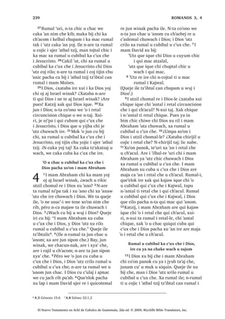 , -HVXV UDMDZ L X[ODPEDO ‫ڰ‬LM

1੅;R‫ڰ‬RQ SDQRN FKXSDP MXQ
X[ODPEDO ‫ڰ‬LM L -HVXV FD ELQ FX‫ڰ‬
X WLMR[HODE FKXSDP MXEDQ WLFRQ , X
WLMR[HODE [H RF FKX FK‫ڰ‬XSLF X ZDFK L WUtJR
 [TXL EDU SLTXL ‫ڰ‬DE FD TXHVEHM UH X VRORW
WH‫ڰ‬XUL [TXL WLMR 2੅$UH ‫ڰ‬XUL ‫ڰ‬R MXMXQ FKLTXH
DM )DULVpR [TXL ELM FKH L -HVXV
³¢:XFKDF TXL ‫ڰ‬DQ L[ L FKDFOH 1‫ڰ‬XV
WDM TXL[ FKDFXQ SD X[ODPEDO ‫ڰ‬LM FX ELM
L ‫ڰ‬DWEDO W]LM W]‫ڰ‬LEWDO FDQ UXPDO L PDP
0RLVHV ³[H FKD
6$1 /8$6੄੄
El Nuevo Testamento en Achí de Cubulco de Guatemala, 2da ed. © 2009, Wycliffe Bible Translators, Inc.
 