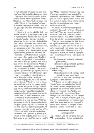 104
n 8.30 , XVXF‫ڰ‬ L W]LM ´/HJLRQµ TXH‫ڰ‬HORN ´MH T‫ڰ‬XLµ
³, D FKXFK MH ‫ڰ‬R FKL VDN FX‫ڰ‬ D FKD‫ڰ‬
³[FKD
21੅, -HVXV [X ELM ‫ڰ‬XUL
³-H QL‫ڰ‬SD L TXLTXL FRM UHWDOLO FKH X W]LM
L 'LRV [DN TXH FRMRQ FKH MH DUH LTXH MH
LQ FKXFK LQ FKD‫ڰ‬ ³[X ELM FKLTXH
, -HVXV [X ‫ڰ‬DWLM L WHZ [DN
L X FKR‫ڰ‬DE L D
22੅KH WDN L ‫ڰ‬LMOH L -HVXV [D ‫ڰ‬DQ SD
EiUFR FX‫ڰ‬ X WLMR[HODE ;X ELM FKLTXH
³-R‫ڰ‬ FRM ‫ڰ‬D[ FK‫ڰ‬DNDS FKH L DODJXQ ³[X
ELM
;TXL MHN ‫ڰ‬XUL ‫ڰ‬D[LF FKXZL D 23੅$UH TXH
WLMLQ FKL EH L -HVXV [ZDULF ;DN WH‫ڰ‬HW
[F‫ڰ‬XQ MXQ QLP ODM WHZ SXZL L D L EiUFR
[X WLFED QRMLF FKH L D /DM [PXNWDM
UXPDO 24੅$UH ‫ڰ‬XUL LTXH [H ‫ڰ‬H UX‫ڰ‬ L -HVXV 
[TXL F‫ڰ‬DVWDM ;TXL ELM FKH
³£7LMRQHO £.D 7LMRQHO £RM PXNWDM SD
D ³[TXL ELM FKH
, -HVXV [ZDOLMLF  [X ‫ڰ‬DWLM L WHZ L D
$UH ‫ڰ‬XUL L D Q[VLODE WD FKLF [DN L WHZ
‫ڰ‬LV [H X[ODQLF 25੅7H‫ڰ‬XUL L -HVXV [X ELM
FKLTXH X WLMR[HODE
³¢:XFKDF [L VDFK X FXELEDO L F‫ڰ‬X[
³FR‫ڰ‬RQR
,TXH DUH [TXLOR OLF [TXL [LM TXLE OLF
[TXL ELVRM ;TXL ELM FKLTXLZDFK
³¢%L FKL DFKLDO LUHOH FKL FX ‫ڰ‬DWLM L WHZ
L D  TXH FRMRQ FKH ³TXH FKD
:DFK L UHOVD[LF LW]HO WHZ
FKH DFKL DM *DGiUD
26੅4XH WLMLQ TXL ‫ڰ‬HQDP FKXZL D F‫ڰ‬D [H
XSRQ FKH L MXE *DGiUD X EL , MXEOH FD
FDQDM FK‫ڰ‬DNDS UH L MXE *DOLOpD 27੅, -HVXV
DUH [NDM OL SD EiUFR [F‫ڰ‬XQ MXQ DFKL UX‫ڰ‬
DM *DGiUD , DFKLOH D XMHU WDQ ‫ڰ‬R MXEDQ
LW]HO WHZ FKH 5XPDOL OLF QWX ‫ڰ‬X‫ڰ‬ FX
FRMR [DN QUX‫ڰ‬ MD WD MHNHO ZL [D FKXZL
WDN FDPQDN MHNHO ZL 28੅$UH [ULO X ZDFK L
-HVXV [X MHN VLT‫ڰ‬XLQLF [XTXL OD FKXZDFK
 FR [X ELM
³¢:DFK FRO D W]XFXM ZX‫ڰ‬ LQ -HVXV
FKL DW X ‫ڰ‬RMRO L 'LRV ‫$ڰ‬W] X ‫,ڰ‬M /LF TXLQ
W]‫ڰ‬RQRM FKDZH £PLQ D D SD WRMSHQ
29੅4XHMH [X ELM LOH FKH PDQ L -HVXV FD
WLMLQ FKLF FKX EL[TXLO FKH L LW]HO WHZ
FKL TXHO FKH DFKL , LW]HO WHZOH QLF DUH
ZL FX D L X FKR‫ڰ‬DE FKH L DFKL , ZLQDN
T‫ڰ‬XLDOPXO TXL FKDSRP L DFKL  TXL
[LPRP L UDNDQ  X ‫ڰ‬DE UX‫ڰ‬ FDUHQD ,UH
[D FX UDNLM  FD ‫ڰ‬DQPDM QD SD WDN MXE
W]‫ڰ‬LQLOLF F‫ڰ‬DPWDO EL UXPDO LW]HO WHZOH
30੅, -HVXV [X W]‫ڰ‬RQRM FKH
³¢:DFK D EL ³FR‫ڰ‬RQR
³/HJLRQ੆n
LQ EL ³[X ELM
4XHMH [X ELM L LW]HO WHZ LOH PDQ MH T‫ڰ‬XL
MH ‫ڰ‬R FKH L DFKL 31੅, WDN LW]HO WHZOH OLF
[TXL W]‫ڰ‬RQRM FKH L -HVXV
³0RM D WDN EL SD ND F‫ڰ‬XMLEDO SX MXE
³[TXL ELM
32੅KX QDNDM SD TXH FK‫ڰ‬D‫ڰ‬DW ZL MH ‫ڰ‬R
XT‫ڰ‬XLDO DN TXH WLMLQ FKL ZD‫ڰ‬LP FKXZD
WDN MXE , LW]HO WHZ OLF [TXL W]‫ڰ‬RQRM FKH L
-HVXV FKL FX D FKLTXH TXH RF QD FKLTXH
L DN ,UH [X D FKLTXH SDFKD [TXL W]‫ڰ‬RQRM
33੅[H ‫ڰ‬HO ‫ڰ‬XUL FKH DFKL  [H RF FKLTXH L DN
$UH ‫ڰ‬XUL L DN [H ‫ڰ‬H SD‫ڰ‬DQHP [TXL F‫ڰ‬DN EL
TXLE SD VLZDQ  [H W]DN SD D ;H ML‫ڰ‬LF
[H FDPLF
34੅, MH DM FKDMLO DN DUH [TXLO LOH [H ‫ڰ‬H
SD‫ڰ‬DQHP SD WLQLPLW ;TXL MHN X EL[TXLO
W]DP WDN MD WH‫ڰ‬XUL [TXL SD[VDM UDVRQ
URQRMHO L WLQLPLW ZDFK [TXLOR 35੅, ZLQDN
DUH [TXL WD LOH ‫ڰ‬LV [H ‫ڰ‬H FKL ULOLF ZDFK
L [D ‫ڰ‬DQWDMLF $UH [H XSRQ FKLOD SD ‫ڰ‬R
ZL L -HVXV [TXLO L DFKL FKL ‫ڰ‬HOVDP FKLF
LW]HO WHZ FKH ,UH FXO FKXZDFK L -HVXV X
FRMRP FKLF X ‫ڰ‬X‫ڰ‬ ‫ڰ‬XW] FKLF X QR‫ڰ‬RM , ZLQDN
OLF [TXL [LM TXLE UXPDO 36੅1L‫ڰ‬SD L [TXLOR
ZDFK L [X ‫ڰ‬DQ L -HVXV [H RF FKX EL[TXLO
FKLTXH L MXEDQ ZDFK L UXW]LUVD[LF L DFKL
[X ‫ڰ‬DQR 37੅$UH ‫ڰ‬XUL FRQRMHO L DM *DGiUD
OLF [TXL W]‫ڰ‬RQRM SDZRU FKH L -HVXV FKL
TXHO FKLOD SD *DGiUD PDQ OLF [TXL [LM
TXLE FKH 5XPDOL L -HVXV [RF FKLF SD
EiUFR  [W]DOLMLF 38੅, DFKL FKL [HO EL LW]HO
WHZ FKH OLF FUDM ‫ڰ‬HQDP UX‫ڰ‬ [XLUL L -HVXV
Q[X D WD FKH ;X ELM FKH
39੅³KDW W]DOLM FKL DZDFKRFK  FKD ODSD
QL‫ڰ‬SD L X ‫ڰ‬DQRP L 'LRV FKDZH ³FR‫ڰ‬RQR
7H‫ڰ‬XUL L DFKL [D ‫ڰ‬HF ‫ڰ‬LV [X SD[VDM SD
WLQLPLW ZDFK L QLP ODM ‫ڰ‬XW] [D ‫ڰ‬DQL FKH
UXPDO L -HVXV
6$1 /8$6੄
El Nuevo Testamento en Achí de Cubulco de Guatemala, 2da ed. © 2009, Wycliffe Bible Translators, Inc.
 