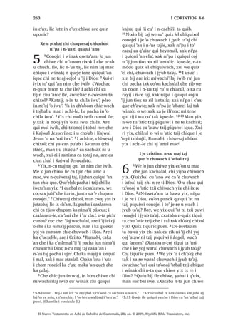 6੅,TXH [TXL PDM TXL EH [H ‫ڰ‬H FKX VROL[LF
URQRMHO WDN L DOGpD UH L MXEOH ;TXL
SD[VDM X W]LMRO L ‫ڰ‬XW] ODM W]LM UH L 'LRV [DN
[H TXL FXQDM LZDELE URQRMHO L MXEOH
:DFK L FDPLF ‫ڰ‬DQWDO FKH L
PD :DQ DM NDMVDQHO D
7੅, PD +HUyGHV FKL ‫ڰ‬DWRO W]LM [X WD X
W]LMRO ZDFK FD WLMLQ L -HVXV FKX ‫ڰ‬RQTXLO
,UH OLF [F‫ڰ‬DFKLU FKX FK‫ڰ‬RELF SDFKLQ LUHOH
PDQ MH ‫ڰ‬R MXMXQ TXLTXL ELM FKL DUH L ‫ڰ‬HW]
6$1 /8$6੄੄
El Nuevo Testamento en Achí de Cubulco de Guatemala, 2da ed. © 2009, Wycliffe Bible Translators, Inc.
 