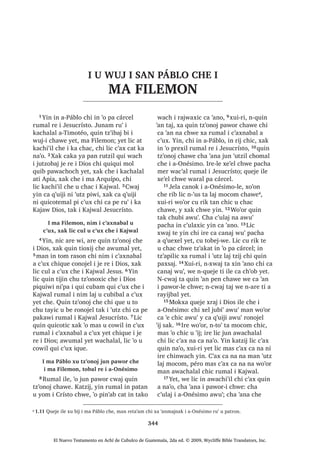 , -HVXV TXH UDM L DF‫ڰ‬DODE
[X D X ‫ڰ‬DE SLTXLZL
15੅‫2ڰ‬ L ZLQDN [H TXL F‫ڰ‬DP OL UDO WDN
FDF‫ڰ‬DO UX‫ڰ‬ L -HVXV PDQ FX D QL X ‫ڰ‬DE
6$1 /8$6੄੄
El Nuevo Testamento en Achí de Cubulco de Guatemala, 2da ed. © 2009, Wycliffe Bible Translators, Inc.
 