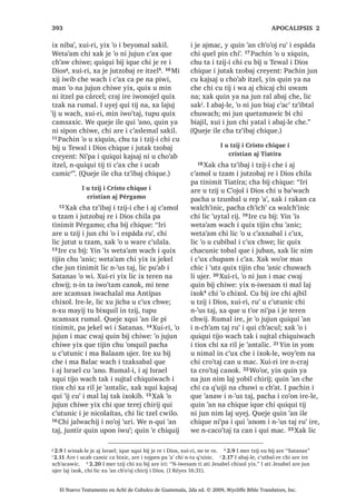 143
d 1.45 , PHU W]LM [X ELM DUH LUL X W]‫ڰ‬LEDP FDQ FKXZDFK L ZXM UH X ‫ڰ‬DWEDO W]LM L 'LRV
40੅4XHMH LOH [TXL ‫ڰ‬DQ L TXHE FKL [TXL
WD X W]LM L PD :DQ  [H WHUHM EL FKLULM L
-HVXV -XQ FKLTXH DUH L PD $QGUHV FKL
UDW] X FKD‫ڰ‬ L PD 6LPRQ 3pGUR 41੅, PD
$QGUHVOH MXQWLU [D ‫ڰ‬H OD FKX W]XFX[LF L
PD 6LPRQ  [X ELM FKH
³.D ULNRP L 0HVtDV L -XQ FKL FKDWDO
UXPDO L 'LRV FKDND WR‫ڰ‬LF ³[X ELM , XVXF‫ڰ‬
L W]LMOH TXH‫ڰ‬HORN ´L UtVWRµ
42੅7H‫ڰ‬XUL L PD $QGUHV [X F‫ڰ‬DP EL L PD
6LPRQ UX‫ڰ‬ L -HVXV , -HVXV DUH [ULO X
ZDFK [X ELM FKH
³HW DW D6LPRQ UDF‫ڰ‬DO L PD -RQDV
SpUR LQ TXLQ D SD EL ZR‫ڰ‬RU FKL DW
DpIDV ³[X ELM
, W]LM DpIDV [DN TXH‫ڰ‬HORN D3pGUR
, -HVXFUtVWR [H X VLT‫ڰ‬XLM FKLF TXHE UX‫ڰ‬
43੅KXFDE ‫ڰ‬LM L -HVXV [X FK‫ڰ‬RE ‫ڰ‬HQDP SD
*DOLOpD [X ULN FKXZDFK L PD )HOtSH  [X
ELM FKH
³-R ZX‫ڰ‬ ³FR‫ڰ‬RQR
44੅, X WLQLPLW L PD )HOtSH DUH L
%HWViLGD [DN MXQ TXL WLQLPLW FX‫ڰ‬ L PD
$QGUHV  PD 3pGUR 45੅7H‫ڰ‬XUL L PD )HOtSH
[D ‫ڰ‬H FKX W]XFX[LF L PD 1DWDQDHO  [X
ELM FKH
³D [NLO X ZDFK L DFKL FKL X W]‫ڰ‬LEDP
FDQ L PDP 0RLVHV XMHU FKL FDNLO QD੆d
 $UH
L MXQ FKL [DN TXL W]‫ڰ‬LEDP L XMHU DMELO X
W]LM L 'LRV , DFKLOH DUH L -HVXV DM 1D]DUHW
FKL UDF‫ڰ‬DO L PD -RVH ³[X ELM L PD )HOtSH
46੅, PD 1DWDQDHO [X ELM FKH
³¢‫2ڰ‬ QDZL MXQ QLP ODM ZLQDN FZDOLM
FKH L WLQLPLW 1D]DUHW ³[X ELM
, PD )HOtSH [X ELM FKH
³KDW SHWRN FKRO DZLOD ³FR‫ڰ‬RQ FKH
 [D ‫ڰ‬HF
47੅, -HVXV DUH [ULO X ZDFK L PD
1DWDQDHO FKL FD WLMLQ X WHMHELF UX‫ڰ‬ [X ELM
³, DFKLUL OLF ‫ڰ‬XW] ODM DM ,VUDHO LUH QFD
W‫ڰ‬RURQ WDM PL [D WD MXEL‫ڰ‬ ³FR‫ڰ‬RQR
48੅, PD 1DWDQDHO [X W]‫ڰ‬RQRM FKH
³¢:DFK UHWDPD[LF LQ ZDFK [D ‫ڰ‬DQR
, -HVXV [X ELM FKH
³LQ [ZLO D ZDFK DUH DW ‫ڰ‬R FKX[H‫ڰ‬ L
FKH‫ڰ‬ KLJXpUD [ZLO D ZDFK DUH PDMD FDW X
VLT‫ڰ‬XLM L D)HOtSH
49੅, PD 1DWDQDHO [X ELM FKH
³$W 7LMRQHO NDW]LM DW 5DF‫ڰ‬DO L 'LRV HW
DW ND ‫$ڰ‬WRO 7]LM FKL NR‫ڰ‬HP RM RM DM ,VUDHO
³[X ELM FKH
50੅7H‫ڰ‬XUL L -HVXV [X ELM FKH
³¢4XLQ D FRMR [D UXPDO [LQ ELM FKDZH
FKL [DW ZLO FKX[H‫ڰ‬ L FKH‫ڰ‬OH 0DV QLP L
PLOiJUR FDZLO QD FKXZDFK LOH F‫ڰ‬XWEDOUH
LQ SDFKLQ LQ
51੅7H‫ڰ‬XUL [X ELM
³.DW]LM TXLQ ELM FKLZH L[ TXLZLO QL
FDM MDNDOLF WDN L iQJHO UH L 'LRV ‫ڰ‬R TXH ‫ڰ‬HO
ELF  TXH NDM OL SLQZL LQ FKL LQ $FKL DM
KLFDM ³[X ELM L -HVXV FKLTXH
:DFK L PLOiJUR [X ‫ڰ‬DQ L
-HVXV SD F‫ڰ‬XODQTXLO
2
1੅KXUR[ ‫ڰ‬LM ‫ڰ‬R MXQ F‫ڰ‬XODQTXLO SD
WLQLPLW DQD X FZHQWD L MXE
*DOLOpD , X FKXFK L -HVXV ‫ڰ‬R FKLOD FKH L
F‫ڰ‬XODQTXLO 2੅, -HVXV WDN X WLMR[HODE [DN
MH VLT‫ڰ‬XLP UXPDO L UDMDZ L F‫ڰ‬XODQTXLO  [H
XSRQLF 3੅$UH [T‫ڰ‬XLV L YtQR L X FKXFK L
-HVXV [X ELM FKH
³D [T‫ڰ‬XLV L YtQR ³FR‫ڰ‬RQR
4੅$UH ‫ڰ‬XUL L -HVXV [X ELM FKH
³¢:XFKDF FD ELM LOH FKZH LQ ‫ڰ‬D
PDMD FX ULN L ‫ڰ‬LM TXLQ ‫ڰ‬DOLMLQVDM ZDFK LQ
SDWDQ ³[X ELM FKH
5੅;XLUL L X FKXFK [X ELM FKLTXH L TXH
VLODE FKLOD
³KL ‫ڰ‬DQD ZDFK L FX ELM LUH FKLZH
³FR‫ڰ‬RQR
6੅‫2ڰ‬ ZDNLE QLPDN WDN FXFXE FKLOD
DEDO D LOH ‫ڰ‬DQWDO FKH DEDM , DOH
FDMZD[ FKLTXH L ZLQDN FK‫ڰ‬DMEDO UH TXL
‫ڰ‬DE FK‫ڰ‬DMEDO UH TXL ODN SDFKD ‫ڰ‬D[ TXLTXL
‫ڰ‬DQ ZL L DM ,VUDHO ZLQDN FKXZDFK L 'LRV
-XMXQ FXFXEOH FX FK‫ڰ‬LM FROR YHLQWLFtQFR
JDORQ D 7੅, -HVXV [X ELM FKLTXH L WDNRQ
FKL TXH VLODE FKLOD
³KL QRMVDM FKH L D QL‫ڰ‬SD L FXFXEL
³FR‫ڰ‬RQR
,TXH [TXL QRMVDM L FXFXE OLF F‫ڰ‬D FKX
FKL‫ڰ‬ 8੅7H‫ڰ‬XUL [X ELM L -HVXV FKLTXH
³:R‫ڰ‬RU FKLZHVDM EL MXEL‫ڰ‬  FKL D FKH
L UDMDZ L QLPD‫ڰ‬LM ³[X ELM ,TXH [TXL F‫ڰ‬DP
ELF
6$1 -8$1੄੄
El Nuevo Testamento en Achí de Cubulco de Guatemala, 2da ed. © 2009, Wycliffe Bible Translators, Inc.
 