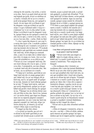 :DFK TXL W]XNLF X T‫ڰ‬XLDO
ZLQDN [R‫ڰ‬RQ L -HVXV

1੅7H‫ڰ‬XUL L -HVXV [X ‫ڰ‬D[XM L DODJXQ
*DOLOpD X EL FKL [DN 7LEpULDV FD EL[
FKH 2੅-H T‫ڰ‬XL L ZLQDN [H WHUHM EL FKLULM
PDQ TXLORP FKLF L PLOiJUR X ‫ڰ‬DQRP DUH
[H UXW]LUVDM L LZDELE 3੅7H‫ڰ‬XUL L -HVXV [HO
EL FKH MXQ MXE FX‫ڰ‬ X WLMR[HODE  [H FXEL
FKLOD 4੅D FD QDNDMDE L QLUDD‫ڰ‬LM FKL DUH
L SiVFXD TXH L DM ,VUDHO ZLQDN 5੅, -HVXV
FXO FKLOD [H ULO X T‫ڰ‬XLDO ZLQDN FD WLMLQ
FXSRQLF UX‫ڰ‬ ;X ELM FKH L PD )HOtSH
³¢3D FDND OR‫ڰ‬ ZL L ZD TXLTXL WLMEHM UH
FRQRMHO L ZLQDNL
6੅4XHMH LOH [X ELM [D LOEDOUH ZDFK FX
ELM L PD )HOtSH PDQ L -HVXV X FK‫ڰ‬RERP
6$1 -8$1੄੄
El Nuevo Testamento en Achí de Cubulco de Guatemala, 2da ed. © 2009, Wycliffe Bible Translators, Inc.
 