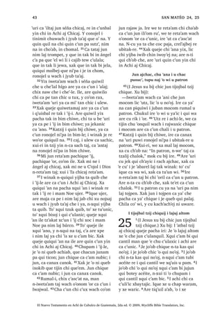 18
r 11.21 , PHU W]LM [X ELM DUH LUL TXL ‫ڰ‬DOLMLQVDP WHQHUL UX‫ڰ‬ X FRMLF TXL ‫ڰ‬X‫ڰ‬ UH L ELV [DN X FRMLF L FKDM FKLTXLM
s 12.6 , -XQOH DUH L -HVXV PtVPR
L TXLQ ‫ڰ‬DQ LQ TXLZHWDPDM ‫ڰ‬XUL FKL 'LRV
OLF ‫ڰ‬R X QR‫ڰ‬RM
, WLQLPLW FKL Q[TXL FRM WL -HVXV
QLP QL WRMSHQ FD SH SLTXLZL
20੅1L‫ڰ‬SD L WLQLPLW SD R‫ڰ‬RQRP ZL XT‫ڰ‬XLDO
PLOiJUR L -HVXV L ZLQDN FKLOD OLF Q[TXL
MDOZDFKLM WL TXL F‫ڰ‬DVOHPDO 5XPDOL [RF
LUH FKH L TXL DMLF ;X ELM
21੅³£7R‫ڰ‬ L ZDFK L[ L[ DM WLQLPLW
RUD]LQ 7R‫ڰ‬ L ZDFK L[ L[ DM WLQLPLW
%HWViLGD 1LF DUH ZL TXL FRM TXL PDF L
TXHE WLQLPLW 7tUR  6LGRQ PDQ QWD 'LRV
FX‫ڰ‬ TXL ELM L[ ;XLUL ZH WH LQ ‫ڰ‬DQRP
XT‫ڰ‬XLDO PLOiJUR FKLOD SDFKD LQ ‫ڰ‬DQRP
LZX‫ڰ‬ L[ LTXH ‫ڰ‬XUL D TXL MDOZDFKLP
WHQH FKLFL TXL F‫ڰ‬DVOHPDO ;DN TXH ELVRQ
WHQHUL UXPDO L TXL PDF੆r
 22੅;XLUL L[
DUH FD F‫ڰ‬XQ L T‫ڰ‬XLVEDO ‫ڰ‬LM QLP QL WRMSHQ FD
SH SLZL L[ FKXZDFK L WRMSHQ FKL FD SH
SLTXLZL LTXH FKL MH DM 7tUR MH DM 6LGRQ
23੅;DN L[ FKL L[ DM WLQLPLW DSHUQDXP
TXL FK‫ڰ‬RE L[ OLF L[ ‫ڰ‬XW] D PHU TXL[ RF
FKLOD FKLFDM TXL ELM L[ ;XLUL D PHU
TXL[ NDM SD ‫ڰ‬D‫ڰ‬ 0DQ L XT‫ڰ‬XLDO PLOiJUR
‫ڰ‬DQWDO FKLZDFK L[ ZH WHQH ‫ڰ‬DQWDO LOH
FKLTXLZDFK L DM 6RGyPD XMHU LTXH [TXL
MDOZDFKLM WHQH TXL F‫ڰ‬DVOHPDOL L TXL
WLQLPLWOH F‫ڰ‬D ‫ڰ‬R WHQHUL ZR‫ڰ‬RU 24੅;XLUL L[
DUH FD F‫ڰ‬XQ L T‫ڰ‬XLVEDO ‫ڰ‬LM QLP QL WRMSHQ
FD SH SLZL FKXZDFK L WRMSHQ FKL FD SH
SLTXLZL LTXH FKL MH DM 6RGyPD ³[X ELM
FKLTXH
´KL[ SHW ZX‫ڰ‬ ‫ڰ‬R LZX[ODPEDOµ
[X ELM L -HVXV
25੅$UH ‫ڰ‬XUL L -HVXV [X FRM X ‫ڰ‬LM L 'LRV [X
ELM FKH
³4XLQ WLR[LM FKDZH 7D FKL DW UDMDZ L
FDM XOHZ 4XLQ WLR[LM FKDZH PDQ D RP
FKLTXH L QWL TXL ‫ڰ‬LM FKL TXLTXL WD X EH
ZDFK D FK‫ڰ‬RERP HW ;XLUL DZXZDP X
ZDFK FKLTXH L ‫ڰ‬R TXL QR‫ڰ‬RM FKLTXH L QLPDN
TXL QRMEDO 26੅.DW]LM 7D TXHMH D ‫ڰ‬DQRP LOH
PDQ TXHMH LOH FDZDM HW ³[X ELM FKH
27੅7H‫ڰ‬XUL [X ELM FKLTXH L ZLQDN
³5RQRMHO QL‫ڰ‬SD L ‫ڰ‬ROLF LQ .DMDZ X
RP SLQ‫ڰ‬DE LQ 0L MXQ UHWD‫ڰ‬DP ZDFK
LQ SDWDQ LQ FKL LQ X ‫ڰ‬RMRO L 'LRV [XL
L 7D FKLFDM UHWD‫ڰ‬DP ;DN PL MXQ UHWD‫ڰ‬DP
X ZDFK L 'LRV [XL LQ FKL LQ X ‫ڰ‬RMRO
ZHWD‫ڰ‬DP X ZDFK [DN QL‫ڰ‬SD L ZLQDN FKL LQ
‫ڰ‬DOLMLQVDP FKLTXH LTXH ‫ڰ‬XW [DN TXHWD‫ڰ‬DP
X ZDFK 28੅KL[ SHW QD ZX‫ڰ‬ LQ LZRQRMHO
L[ FKL L[ FRVQDN QD LZRQRMHO L[ FKL ‫ڰ‬R
LZHNDQ LQ TXLQ D L X[ODQHP FKLZH
29੅KL D LZLE FKH LQ XFX FKL TXLQ FRM
FKLZH FKL[ QDZ QD FKZH LQ PDQ LQ
QLP LQ F‫ڰ‬X[ [DN ‫ڰ‬XW] LQ F‫ڰ‬X[ FKLZH 4XL
ULN QL X[ODPEDO L F‫ڰ‬X[ ‫ڰ‬XUL 30੅, XFX FKL
TXLQ FRM LQ QF‫ڰ‬D[ WDM TXL[ ELQ UX‫ڰ‬ [DN
LZHNDQ TXLQ D‫ڰ‬R Q‫ڰ‬DO WDM 4XHMH LOH [X
ELM L -HVXV FKLTXH 