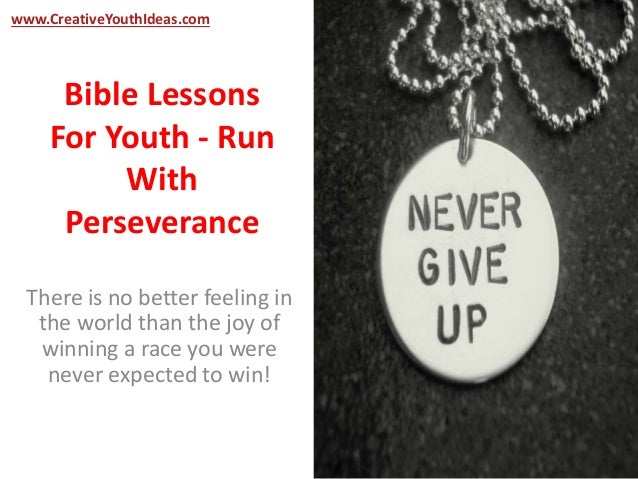 bible-lessons-for-youth-run-with-perseverance