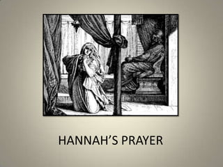 HANNAH’S PRAYER 