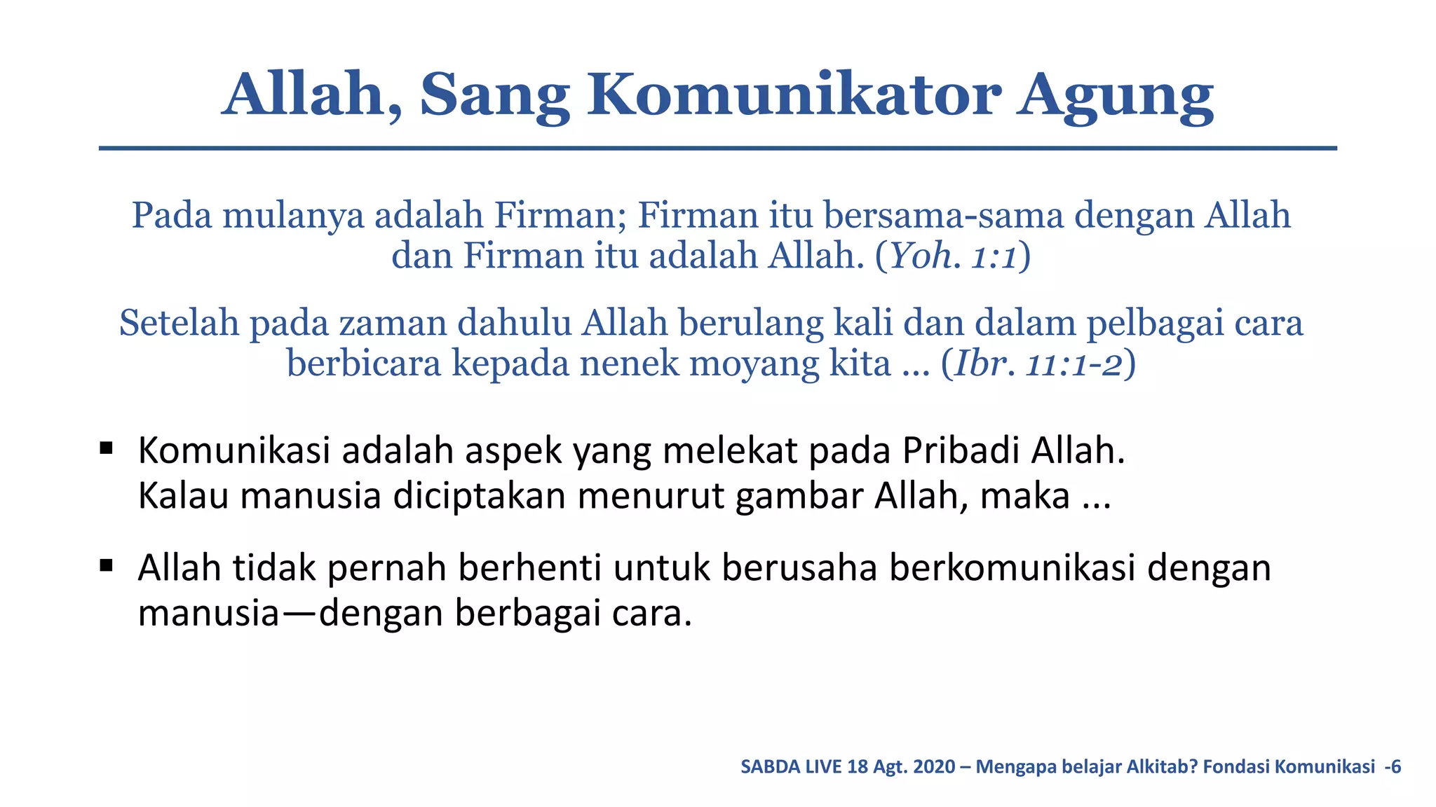 Mengapa Belajar Alkitab? Fondasi Komunikasi | PDF