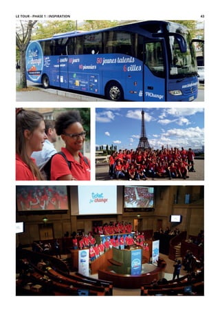 LE TOUR - PHASE 1 : INSPIRATION 43
 