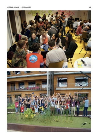 LE TOUR - PHASE 1 : INSPIRATION 46
 