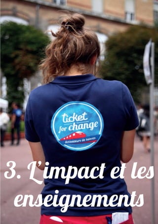 3. L’impact et les
enseignements
 